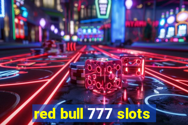 red bull 777 slots